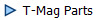 T-Mag Parts 